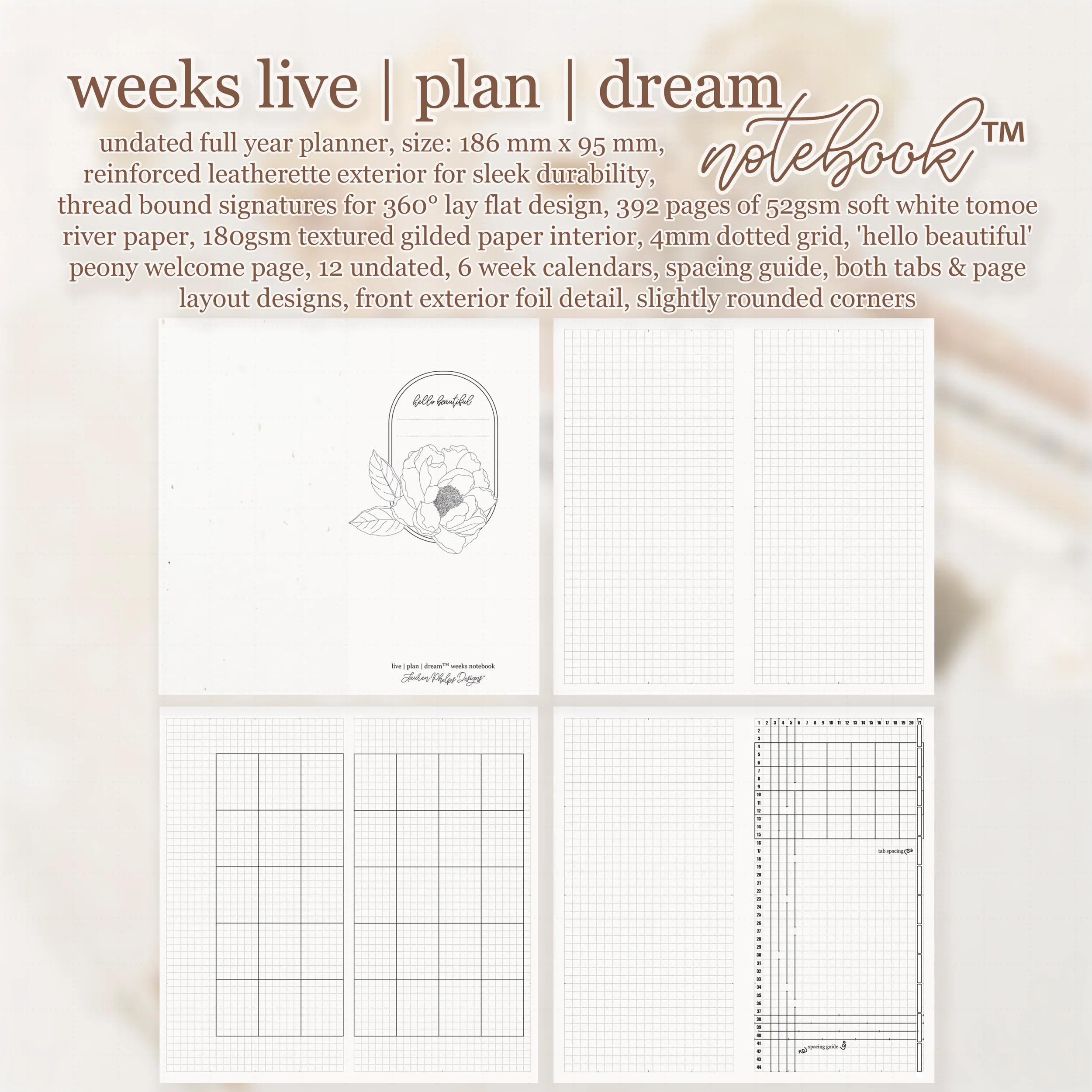 Weeks Live | Plan | Dream® Notebook by Lauren Phelps Designs